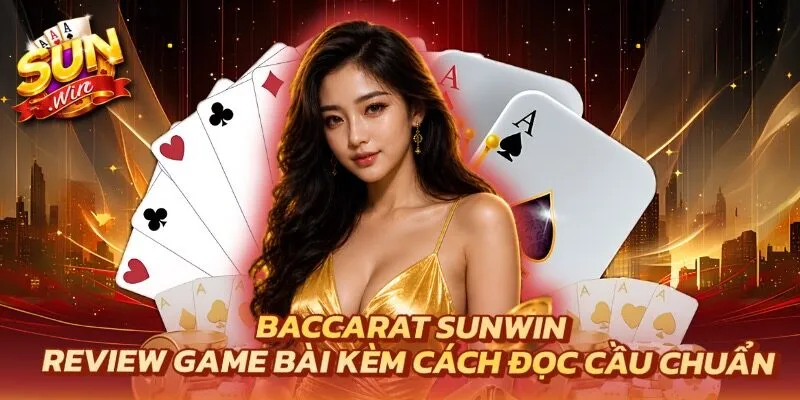 Baccarat Sunwin